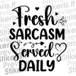 Fresh sarcasm - tekstinis - Lipdukų gamyba ir prekyba | Lipdukai internetu