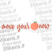 Move your ass – tekstinis, motyvacinis - Lipdukų gamyba ir prekyba | Lipdukai internetu