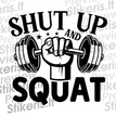 Shut up and squat - tekstinis - Lipdukų gamyba ir prekyba | Lipdukai internetu