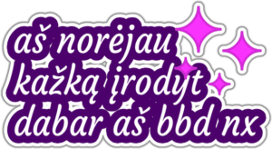Aš norejau kažką įrodyti lipdukas