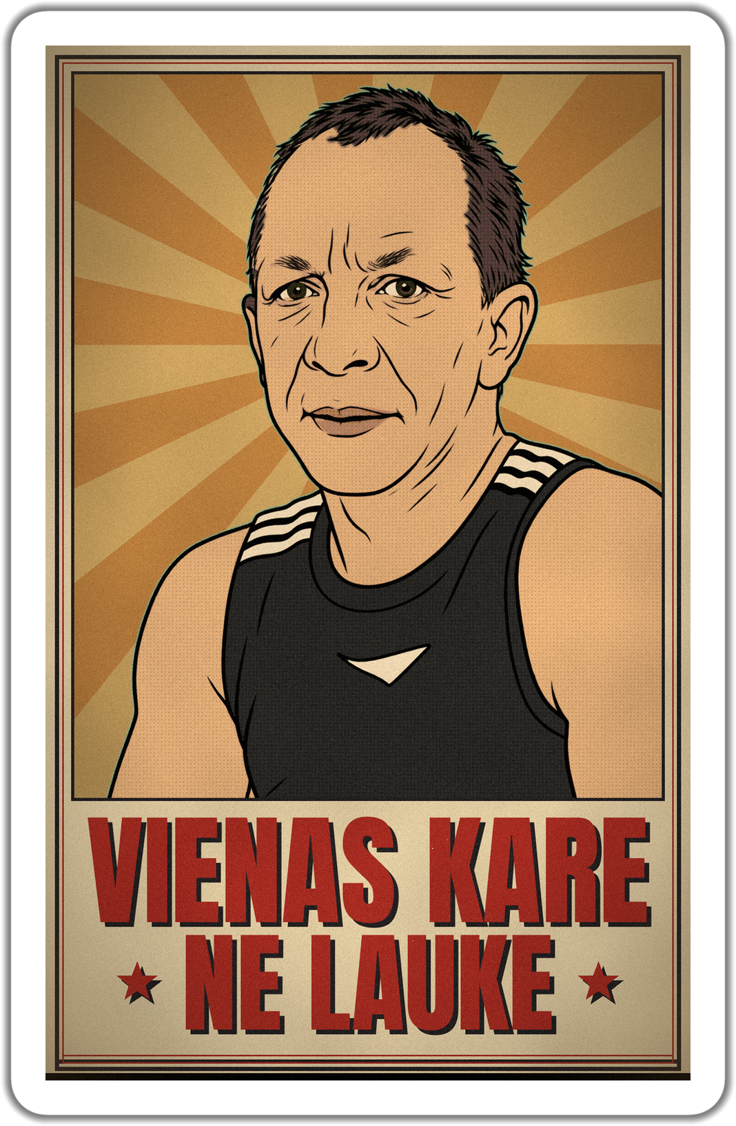 Vienas kare ne lauke lipdukas